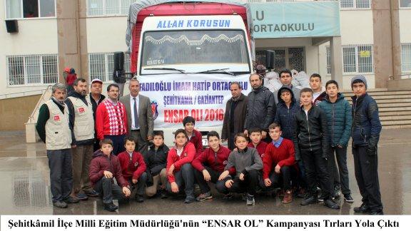 Şehitkâmil İlçe Milli Eğitim Müdürlüğünün ENSAR OL Kampanyası Tırları Yola Çıktı