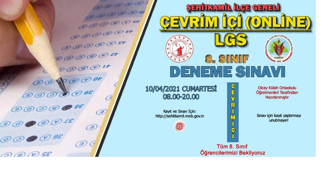 Çevrimiçi 8. Sınıf LGS Deneme Sınavımız 10/04/2021 Cumartesi Günü Gerçekleşecektir